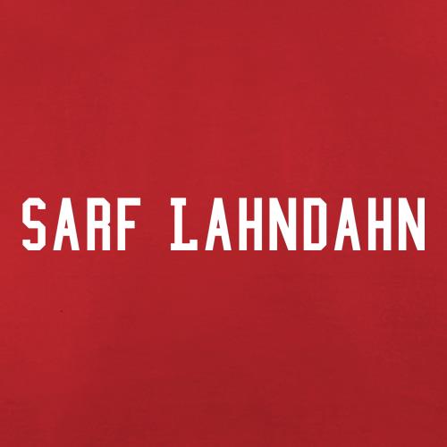 Sarf Lahndahn t shirt